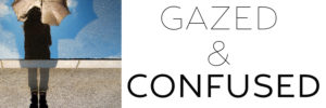 Banner for Gazed and Confused featuring girl with umbrella