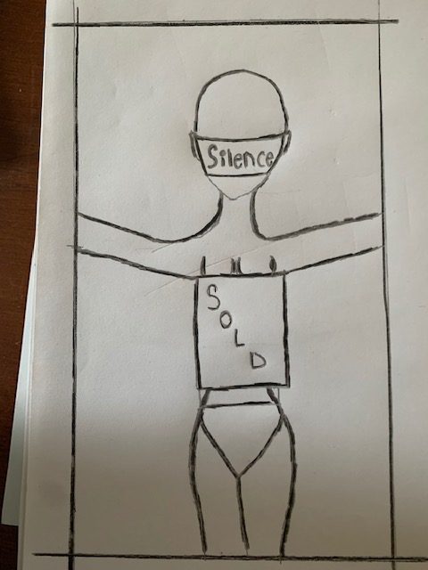 Drawing of a female body with a "Sold" sign across the torso and "Silence" mask on the face